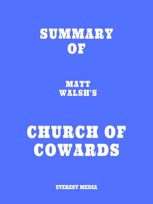 cover image of Summary of Matt Walsh's Church of Cowards